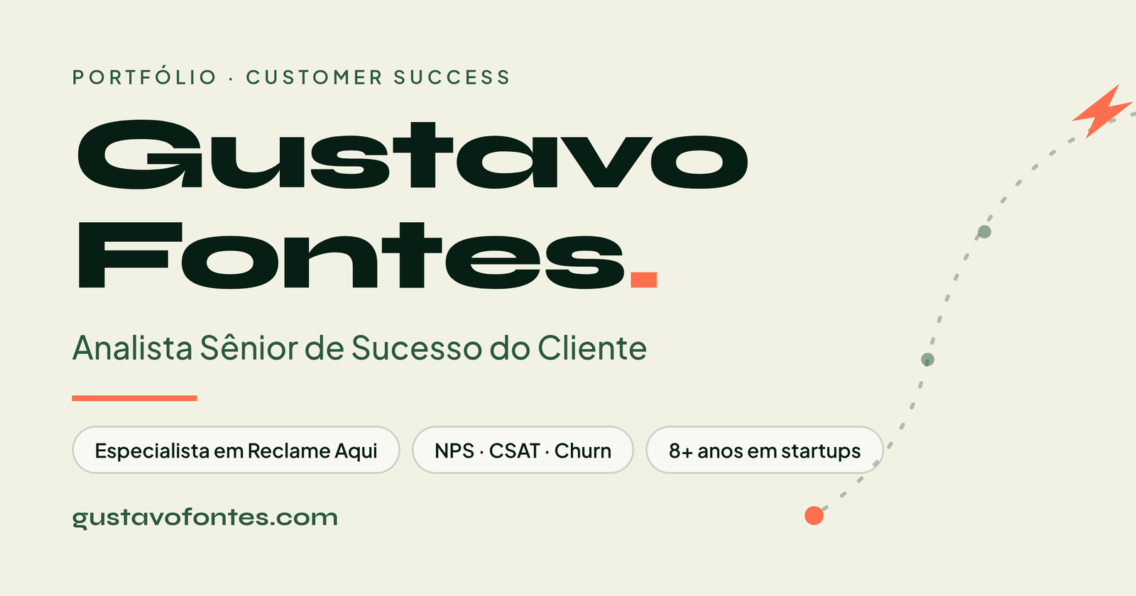 Gustavo Fontes — Analista Sênior de Sucesso do Cliente